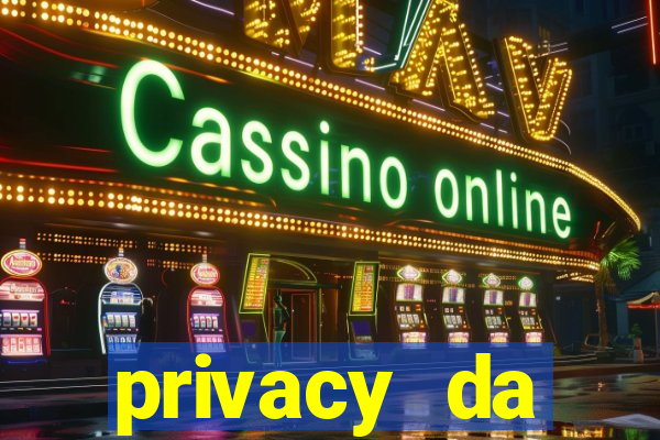 privacy da pipokinha gratis